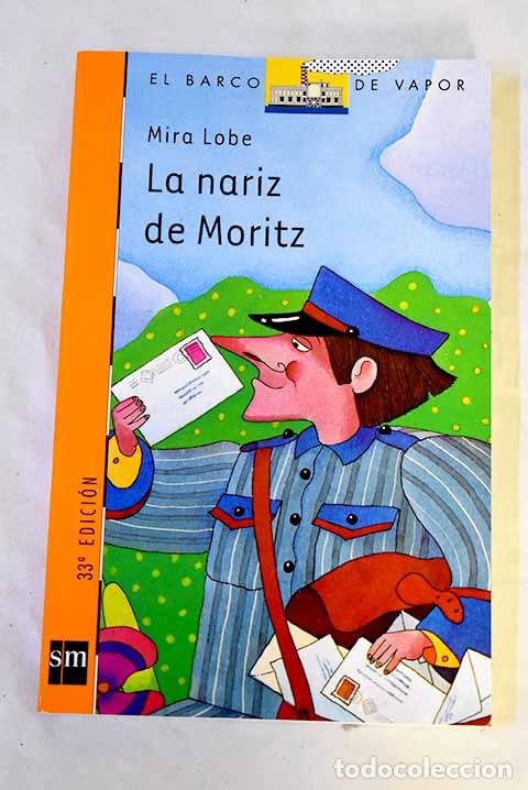 books: La nariz de Moritz: Lobe, Mira.- Lobe, Mira