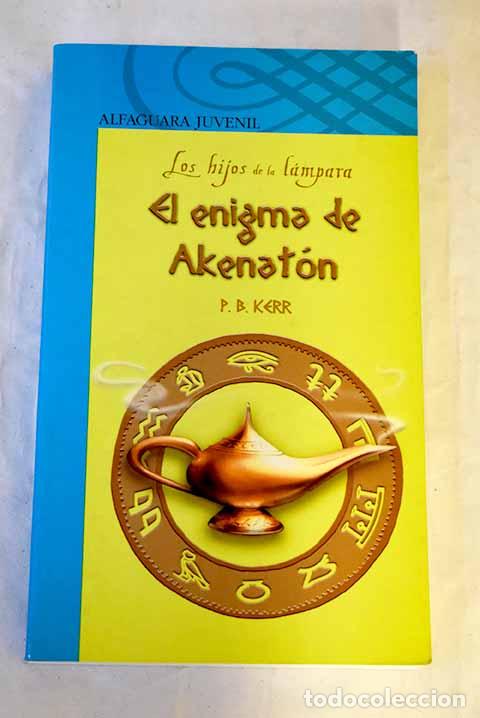 Libros: El enigma de Akenat&oacute;n.- Kerr, Philip - Foto 1