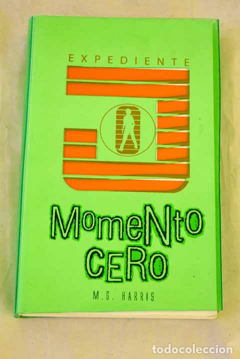 Livres: Momento cero: Harris, M. G..- Harris, M. G.