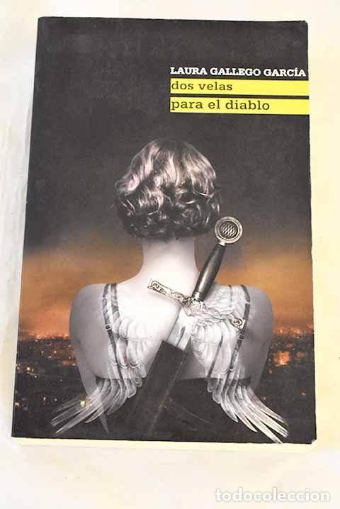 Libri di seconda mano: Dos velas para el diablo.- Gallego Garc&iacute;a, Laura
