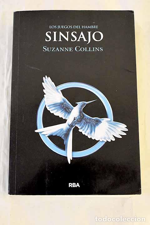 Libros: Sinsajo: Collins, Suzanne.- Collins, Suzanne - Foto 1