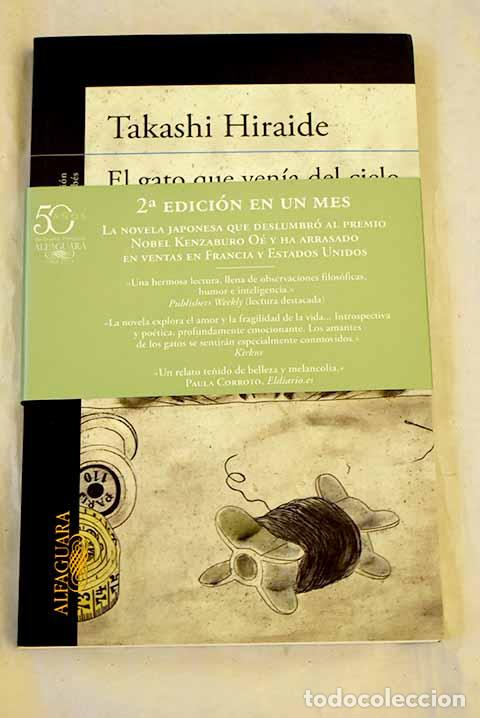 Libros: El gato que ven&iacute;a del cielo.- Hiraide, Takashi