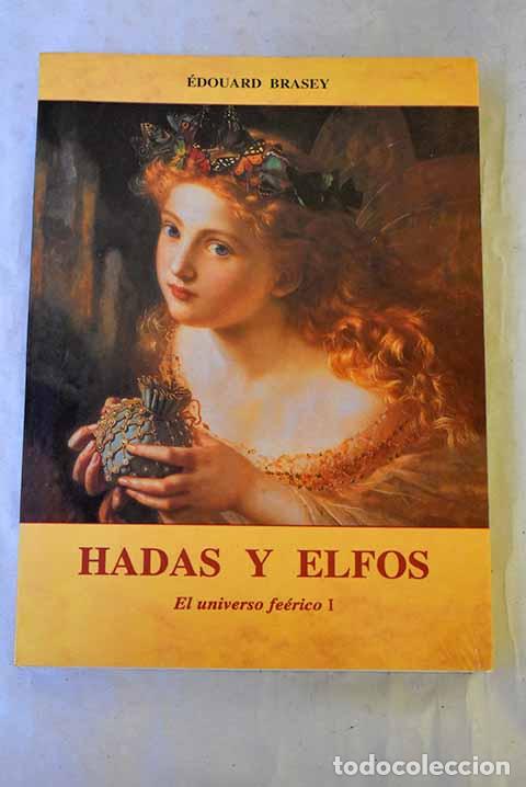 B&uuml;cher: Hadas y elfos: Brasey, Edouard.- Brasey, Edouard