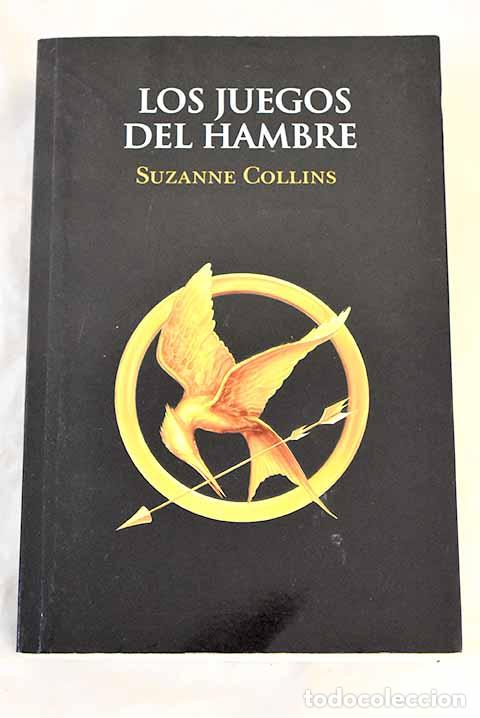 B&uuml;cher: Los juegos del hambre.- Collins, Suzanne