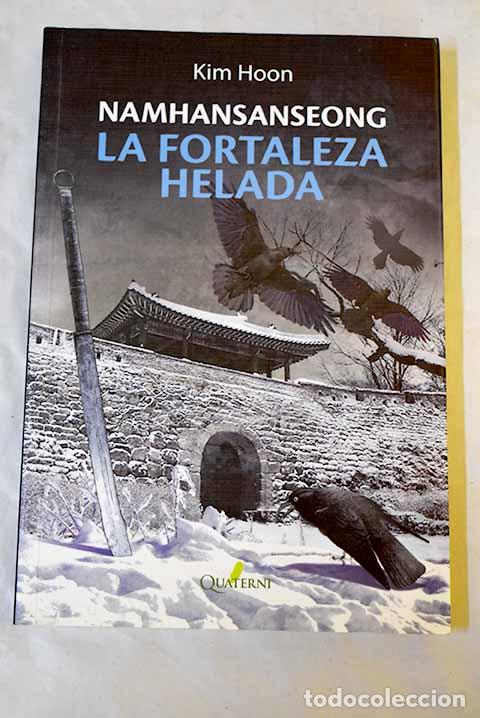 Libri di seconda mano: Namhansanseong: la fortaleza helada.- Hoon, Kim