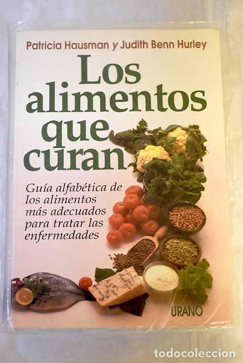 Libros: Los alimentos que curan.- Hausman, Patricia - Foto 1