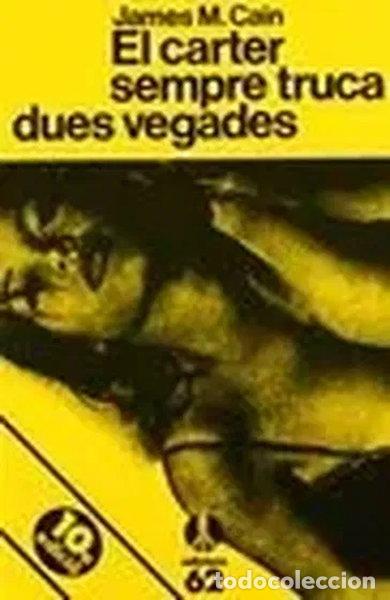Libros: El carter sempre truca dues vegades- 9788429717044