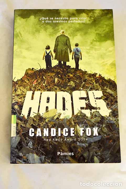 Livres: Hades: Fox, Candice: Ediciones P&agrave;mies..- Fox, Candice