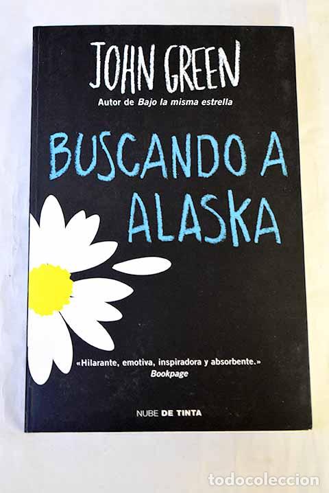 Libros: Buscando a Alaska: Green, John.- Green, John - Foto 1