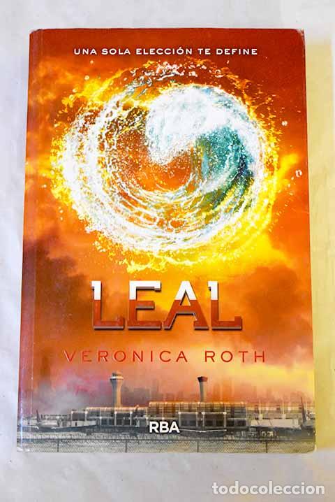 Livros em segunda m&atilde;o: Leal: Roth, Veronica.- Roth, Veronica