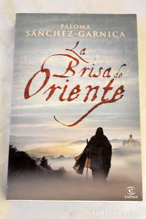 books: La brisa de Oriente: S&aacute;nchez-Garnica, Paloma.- S&aacute;nchez-Garnica, Paloma