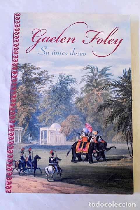books: Su unico deseo: Foley, Gaelen.- Foley, Gaelen