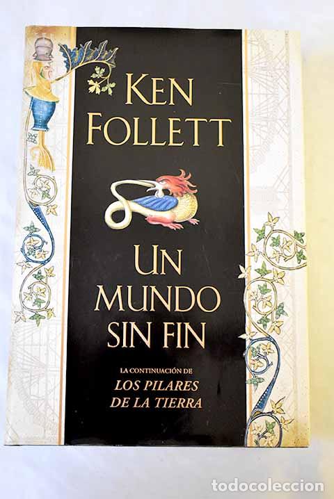 Libri di seconda mano: Un mundo sin fin: Follett, Ken.- Follett, Ken