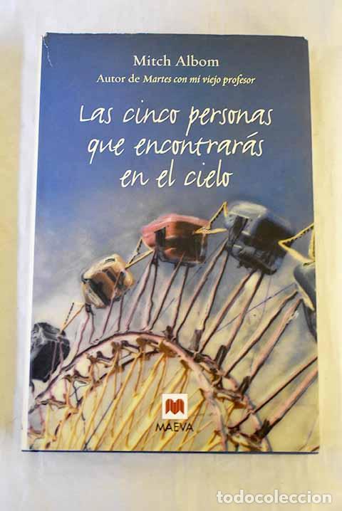 Libri di seconda mano: Las cinco personas que encontrar&aacute;s en el cielo.- Albom, Mitch