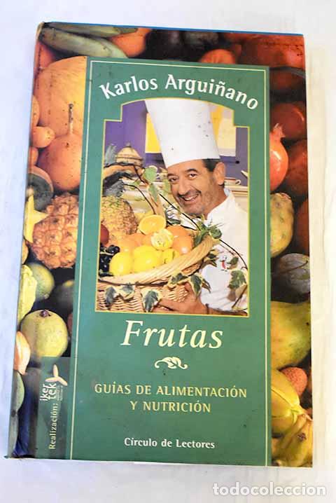 Libros: Frutas: Argui&ntilde;ano, Karlos.- Argui&ntilde;ano, Karlos - Foto 1
