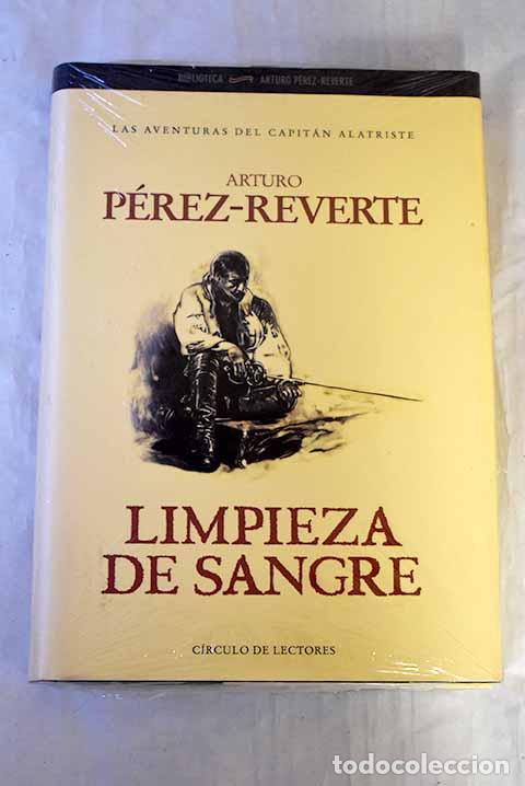 Libri di seconda mano: Limpieza de sangre: P&eacute;rez-Reverte, Arturo.- P&eacute;rez-Reverte, Arturo