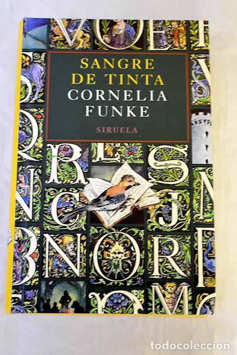 Libri di seconda mano: Sangre de tinta: Funke, Cornelia.- Funke, Cornelia