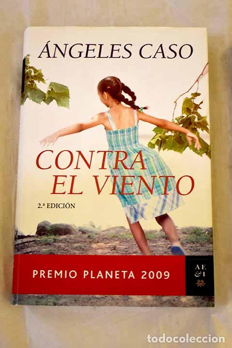 Libri di seconda mano: Contra el viento: Caso, &Aacute;ngeles.- Caso, &Aacute;ngeles
