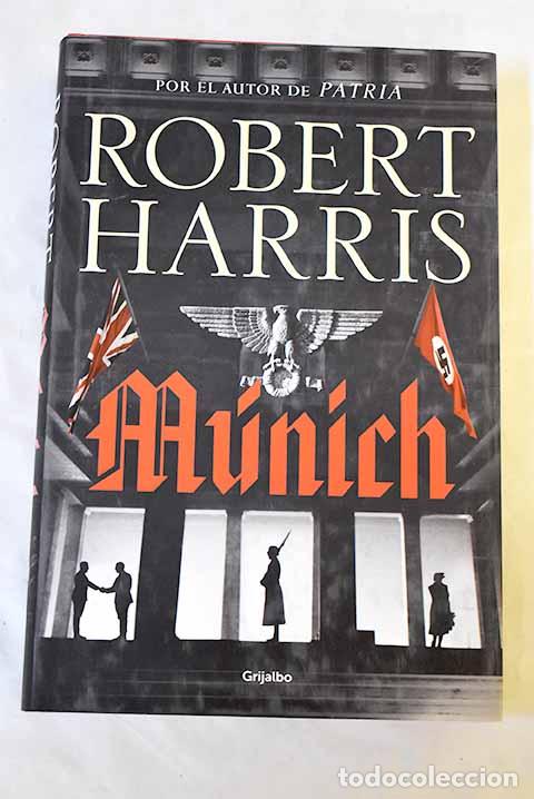books: M&uacute;nich: Harris, Robert.- Harris, Robert