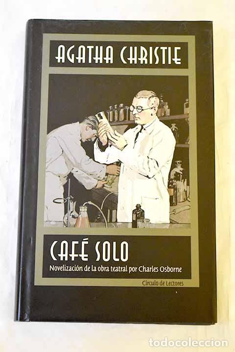 Libros: Caf&eacute; solo: Osborne, Charles.- Osborne, Charles - Foto 1
