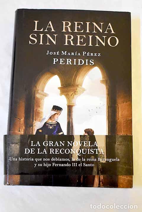 Libros: La reina sin reino: Peridis.- Peridis - Foto 1