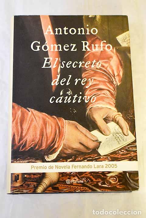 Livros em segunda m&atilde;o: El secreto del rey cautivo.- G&oacute;mez Rufo, Antonio