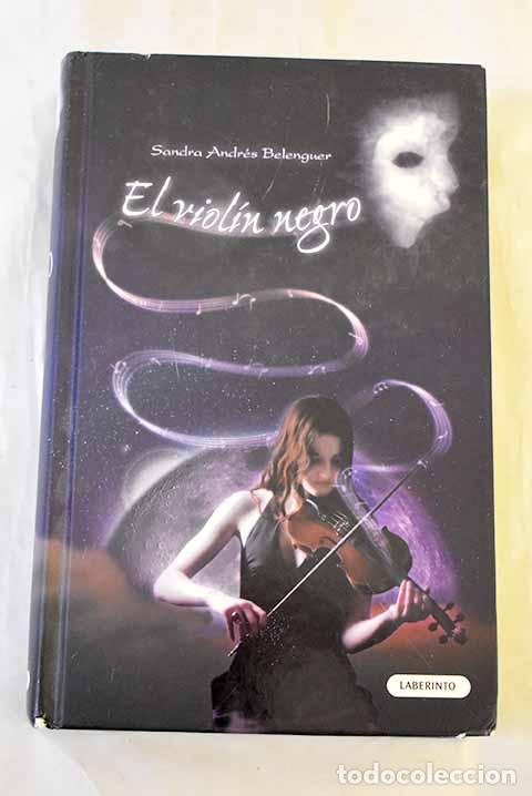 books: El viol&iacute;n negro: Andr&eacute;s Belenguer, Sandra.- Andr&eacute;s Belenguer, Sandra