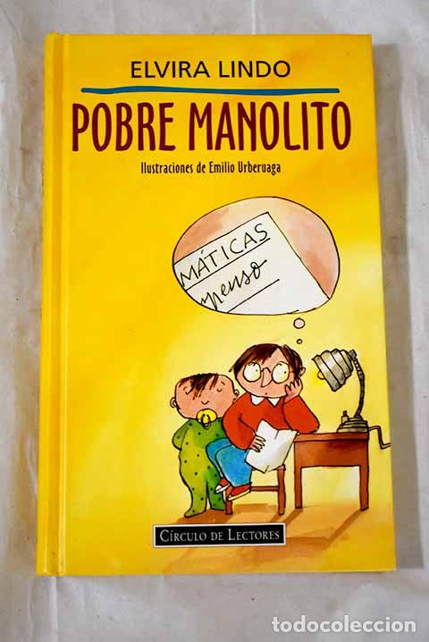 Libri di seconda mano: Pobre Manolito: Lindo, Elvira.- Lindo, Elvira