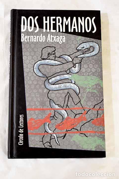 Libros: Dos hermanos: Atxaga, Bernardo.- Atxaga, Bernardo - Foto 1