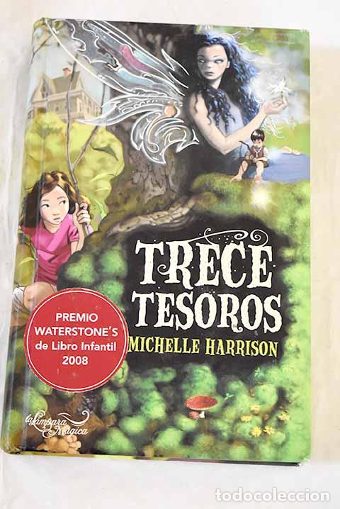 Libros: Trece tesoros: Harrison, Michelle.- Harrison, Michelle - Foto 1