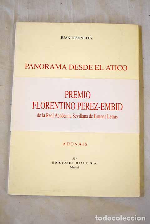 Libros: Panorama desde el &aacute;tico.- V&eacute;lez Otero, Juan Jos&eacute;