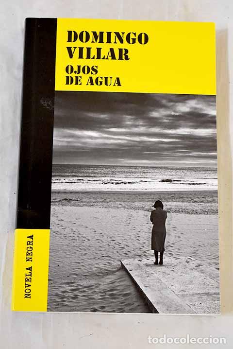 Libri di seconda mano: Ojos de agua: Villar, Domingo.- Villar, Domingo