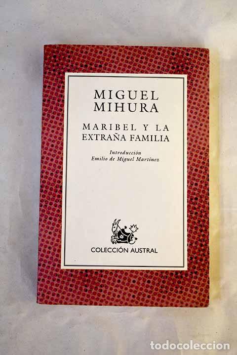 books: Maribel y la extra&ntilde;a familia.- Mihura, Miguel