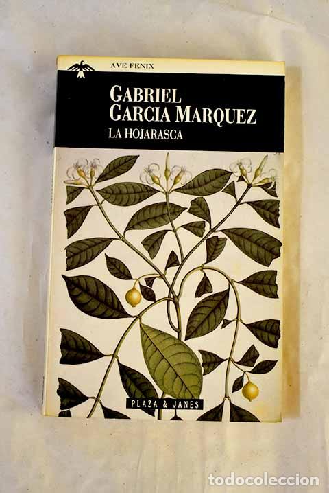 books: La hojarasca: Garc&iacute;a M&aacute;rquez, Gabriel.- Garc&iacute;a M&aacute;rquez, Gabriel