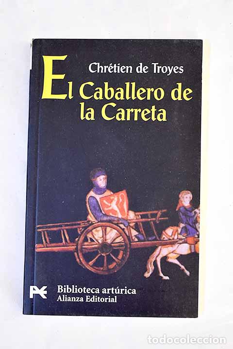 Libros: El caballero de la carreta.- Chr&eacute;tien de Troyes - Foto 1