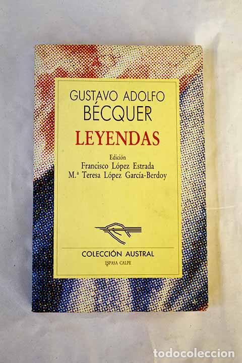 Libros: Leyendas: B&eacute;cquer, Gustavo Adolfo.- B&eacute;cquer, Gustavo Adolfo - Foto 1