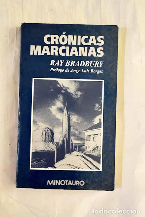 Libros: Cr&oacute;nicas marcianas: Bradbury, Ray.- Bradbury, Ray - Foto 1