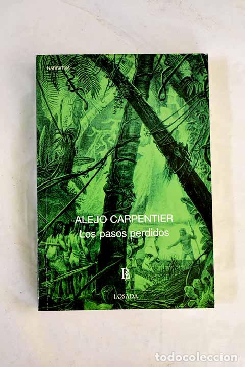 Libros: Los pasos perdidos: Carpentier, Alejo.- Carpentier, Alejo - Foto 1