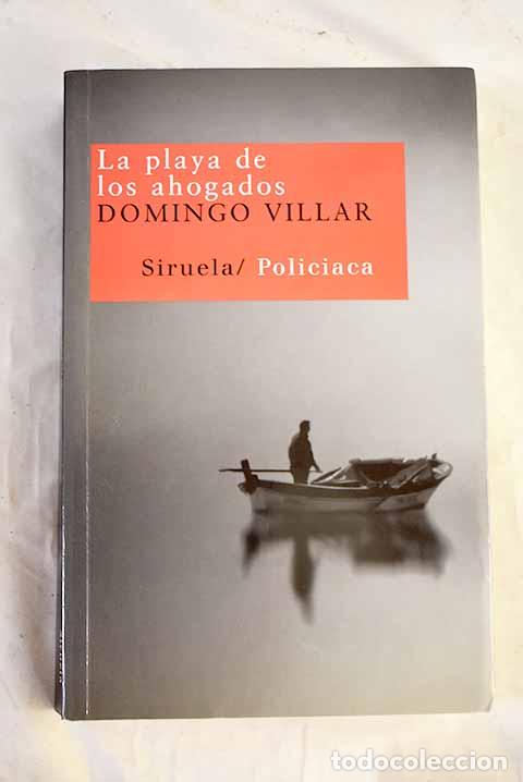 Libros: La playa de los ahogados.- Villar, Domingo - Foto 1