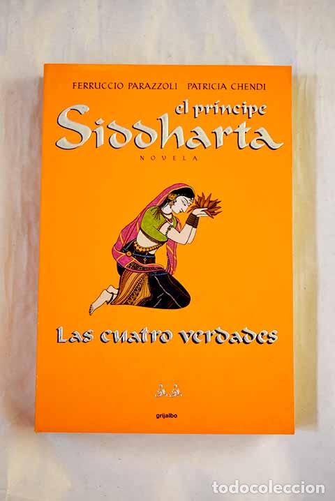Livres: Las cuatro verdades: Parazzoli, Ferruccio.- Parazzoli, Ferruccio