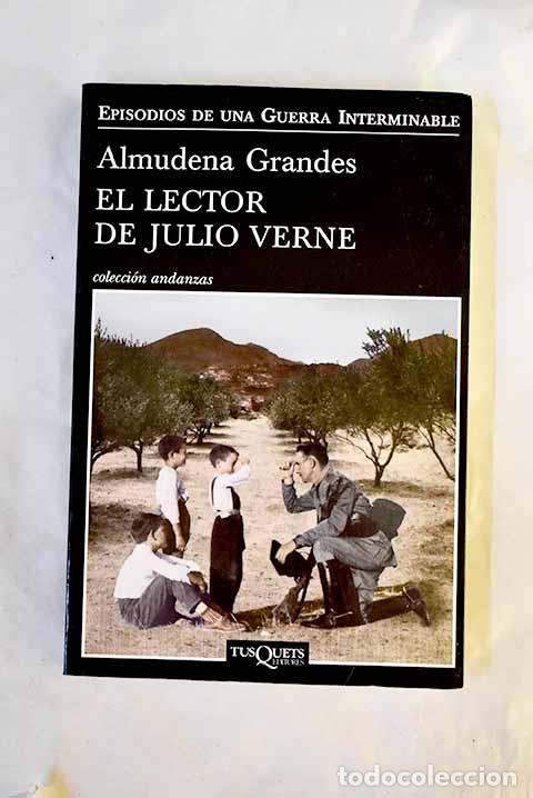 Livres: El lector de Julio Verne: la guerrilla de Cencerro y el Trieno del Terror, Ja&eacute;n, Sierra Sur