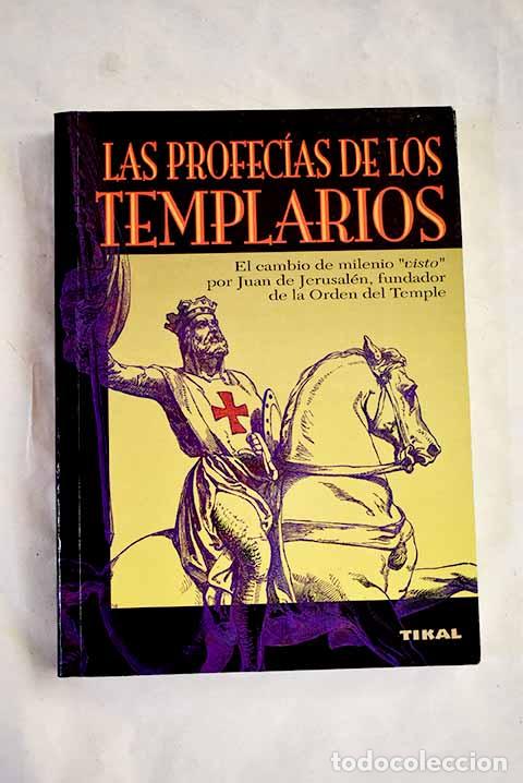 Libros: Las profec&iacute;as de los Templarios.- Jerusalem, Juan - Foto 1