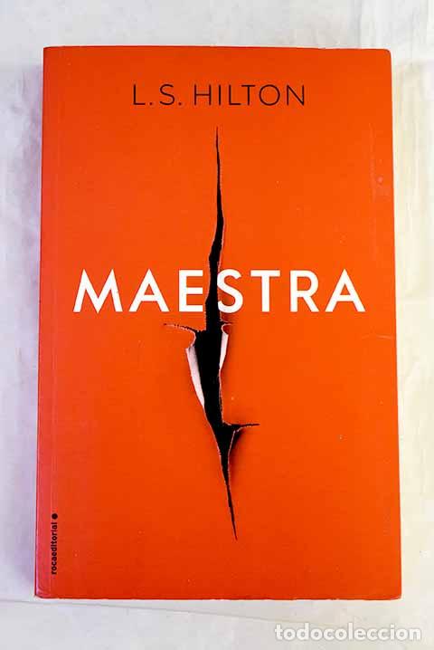 Livres: Maestra: Hilton, L. S..- Hilton, L. S.