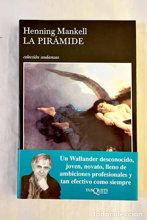 Libros: La pir&aacute;mide: Mankell, Henning.- Mankell, Henning - Foto 1