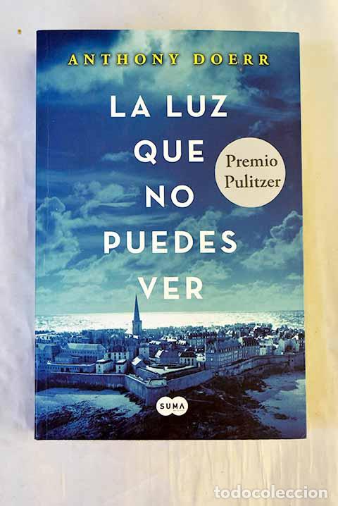 books: La luz que no puedes ver.- Doerr, Anthony