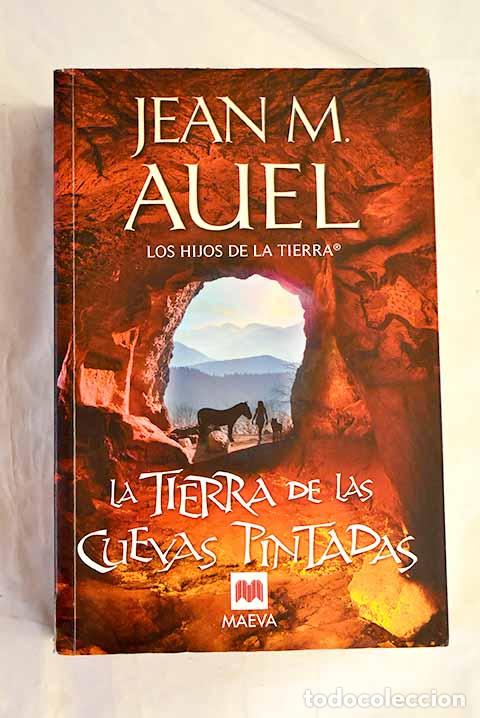 Libri di seconda mano: La tierra de las cuevas pintadas.- Auel, Jean M.
