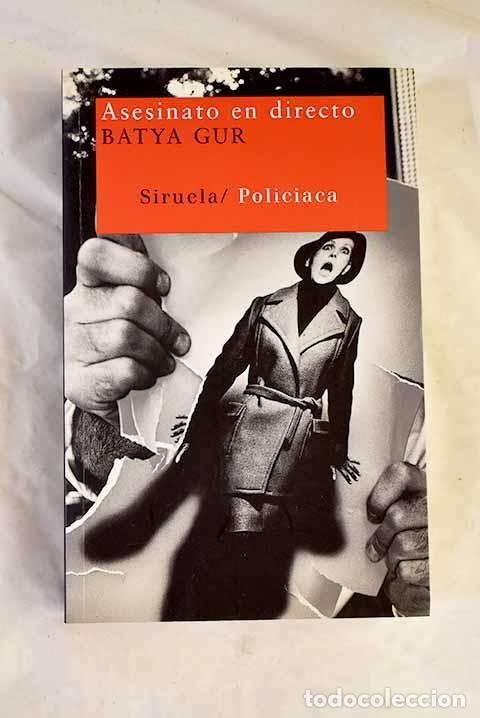 books: Asesinato en directo: un caso en televisi&oacute;n.- Gur, Batya