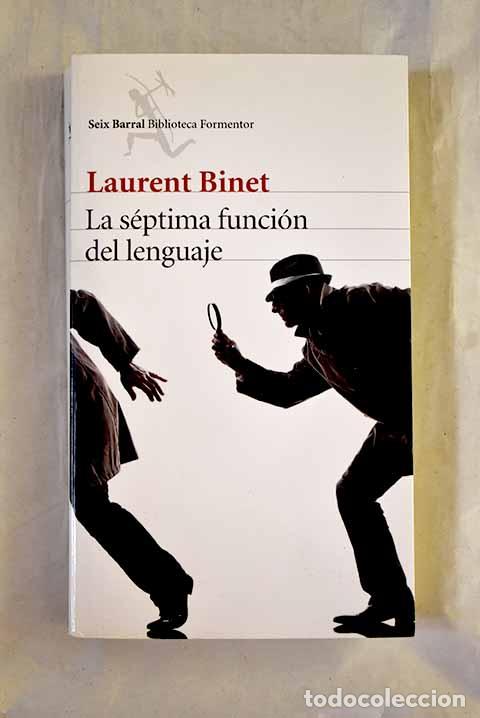 books: La s&eacute;ptima funci&oacute;n del lenguaje.- Binet, Laurent