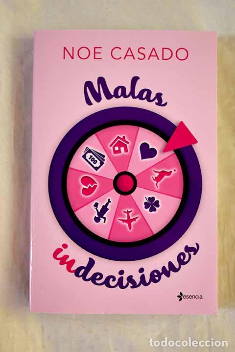Libros: Malas indecisiones: Casado, Noe.- Casado, Noe