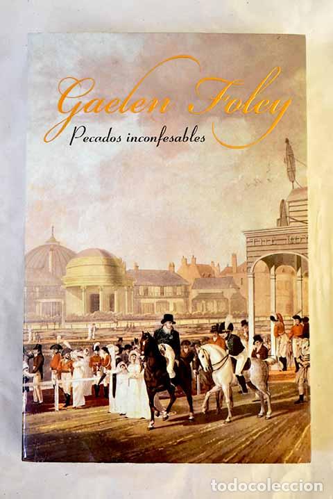Libros: Pecados inconfesables.- Foley, Gaelen